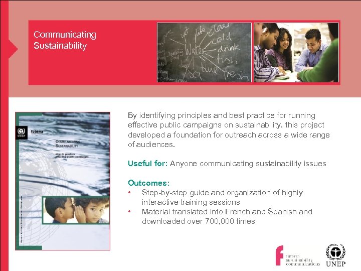 Communicating Sustainability By identifying principles and best practice for running effective public campaigns on