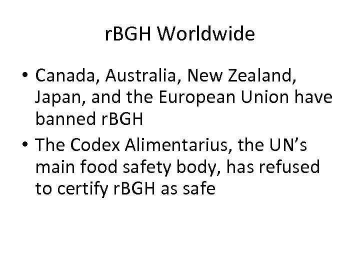 r. BGH Worldwide • Canada, Australia, New Zealand, Japan, and the European Union have