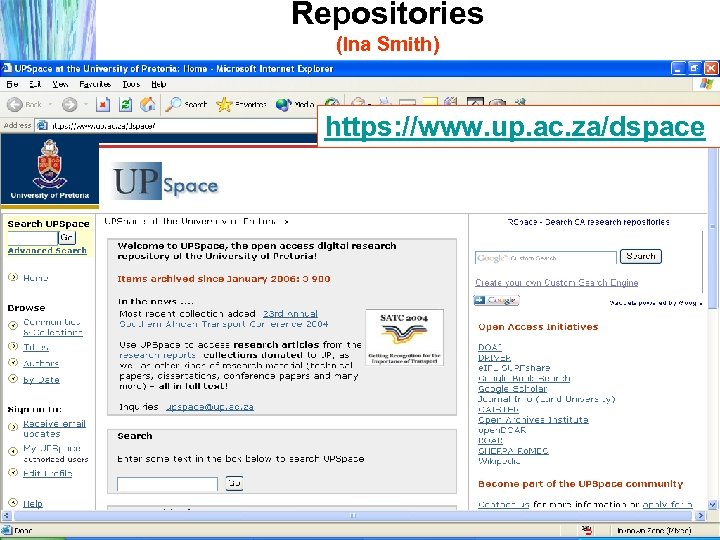 Repositories (Ina Smith) https: //www. up. ac. za/dspace 