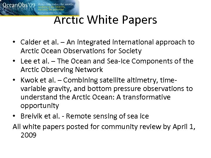 Arctic White Papers • Calder et al. – An integrated international approach to Arctic