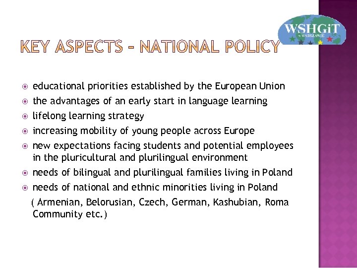 educational priorities established by the European Union the advantages of an early start in