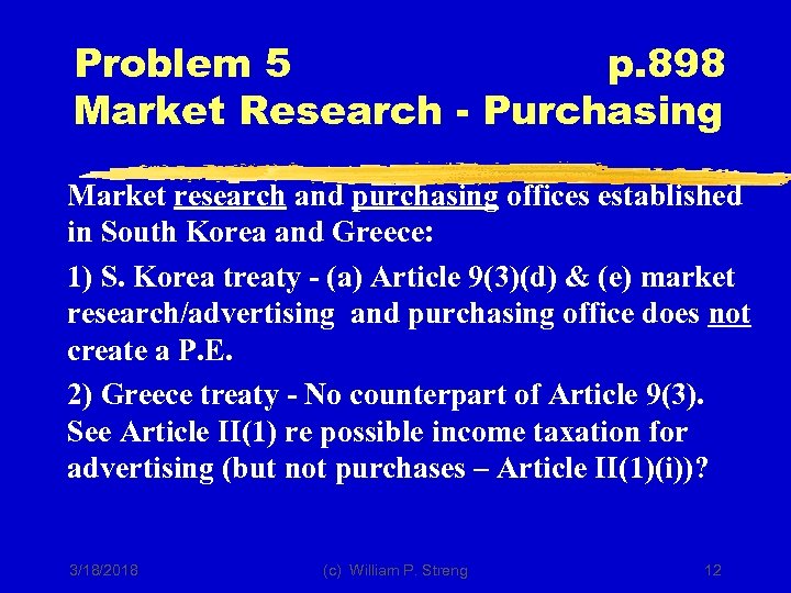 Problem 5 p. 898 Market Research - Purchasing Market research and purchasing offices established