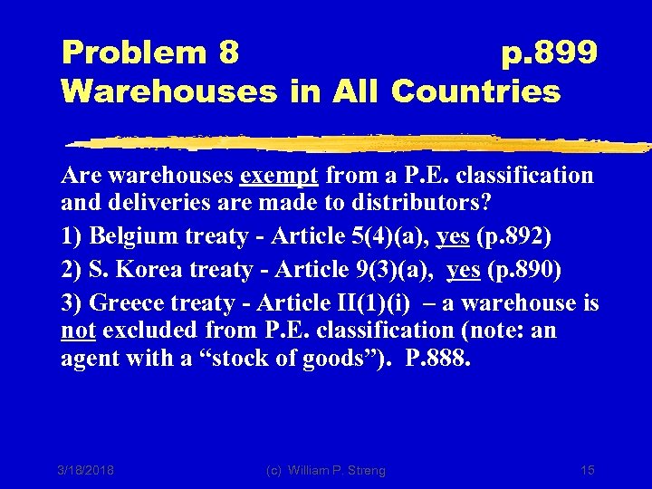 Problem 8 p. 899 Warehouses in All Countries Are warehouses exempt from a P.