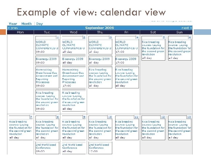 Example of view: calendar view 