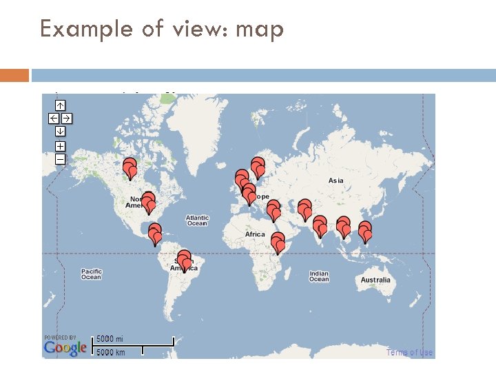 Example of view: map 