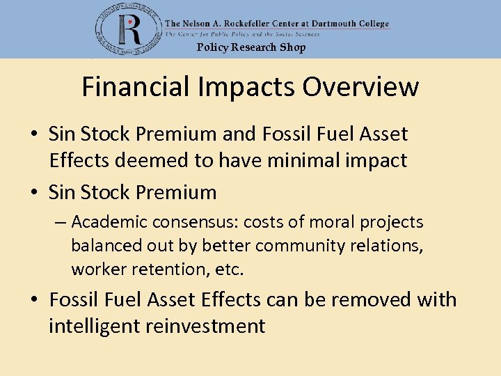 Policy Research Shop Financial Impacts Overview • Sin Stock Premium and Fossil Fuel Asset