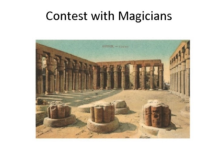 Contest with Magicians 
