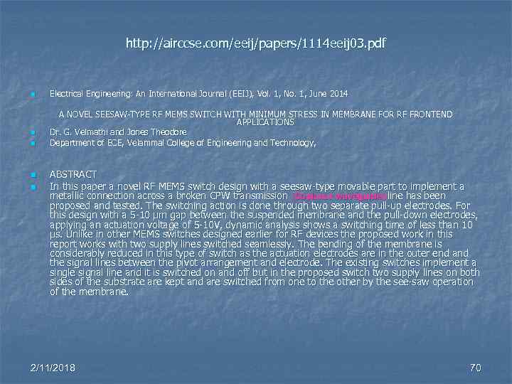 http: //airccse. com/eeij/papers/1114 eeij 03. pdf n n n Electrical Engineering: An International Journal