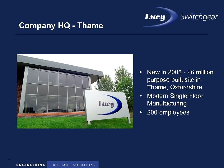 Company HQ - Thame • New in 2005 - £ 6 million purpose built