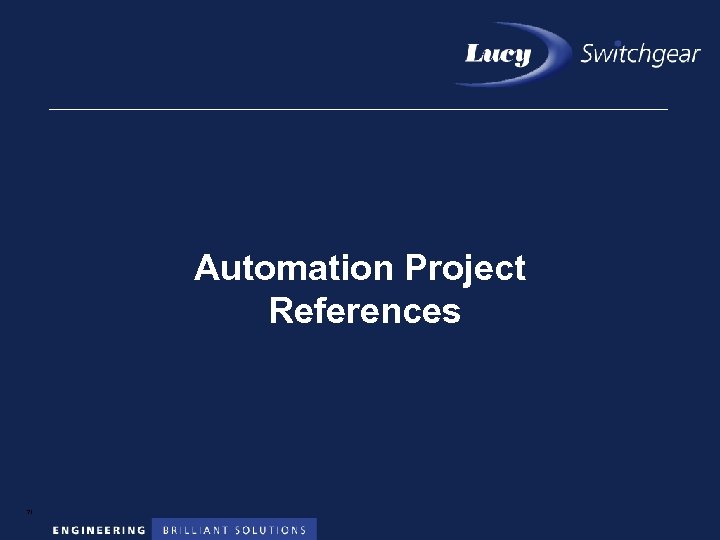 Automation Project References 71 