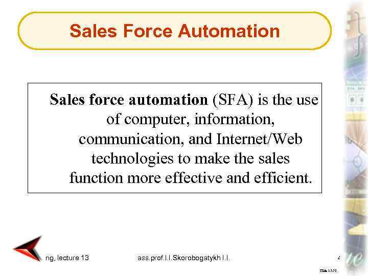 Sales Force Automation Sales force automation (SFA) is the use of computer, information, communication,