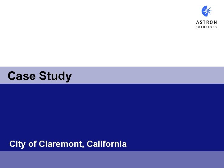 Case Study City of Claremont, California 