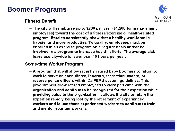 Boomer Programs Fitness Benefit – The city will reimburse up to $200 per year
