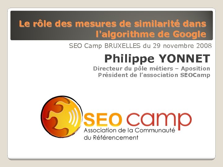 Le rôle des mesures de similarité dans l'algorithme de Google SEO Camp BRUXELLES du