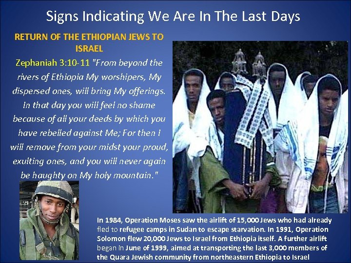 Signs Indicating We Are In The Last Days RETURN OF THE ETHIOPIAN JEWS TO