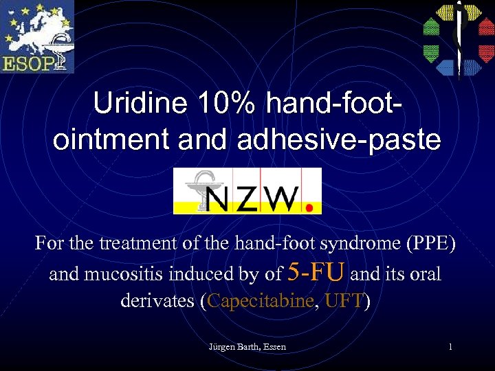 Uridine 10% hand-footointment and adhesive-paste For the treatment of the hand-foot syndrome (PPE) and