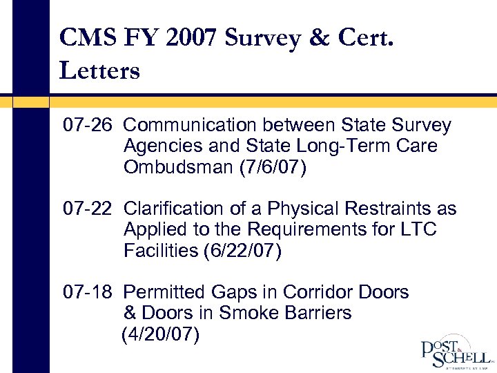 CMS FY 2007 Survey & Cert. Letters 07 -26 Communication between State Survey Agencies