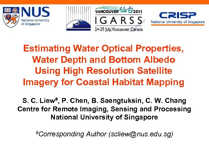 Estimating Water Optical Properties, Water Depth and Bottom Albedo Using High Resolution Satellite Imagery
