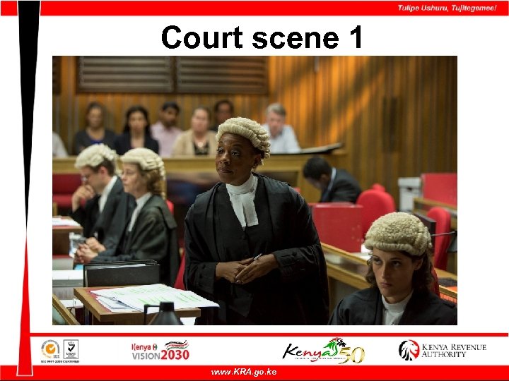 Court scene 1 www. KRA. go. ke 