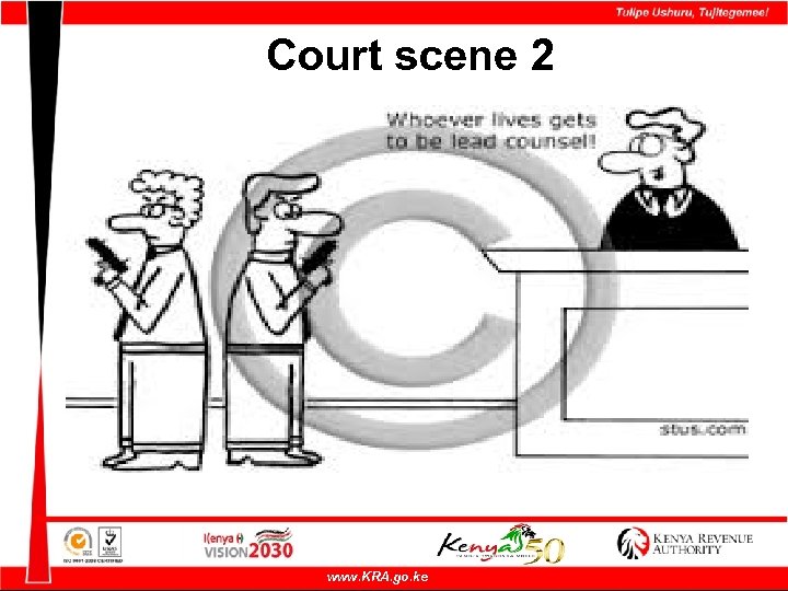 Court scene 2 www. KRA. go. ke 