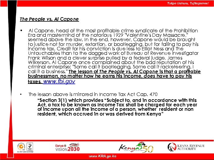 The People vs. Al Capone • Al Capone, head of the most profitable crime