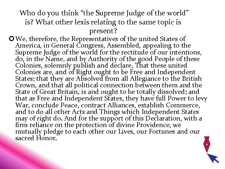  Who do you think “the Supreme Judge of the world” is? What other