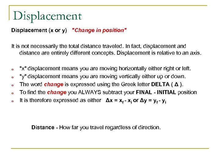 Displacement (x or y) 