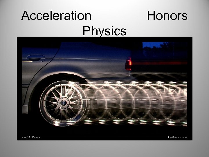 Acceleration Physics Honors 