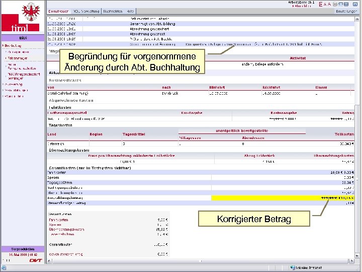 Transparenz Begründung für vorgenommene Änderung durch Abt. Buchhaltung Korrigierter Betrag 