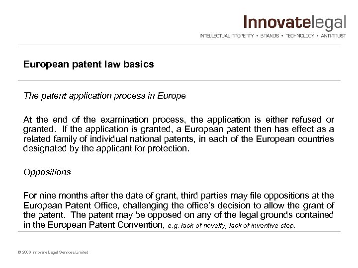 European patent law basics The patent application process in Europe At the end of