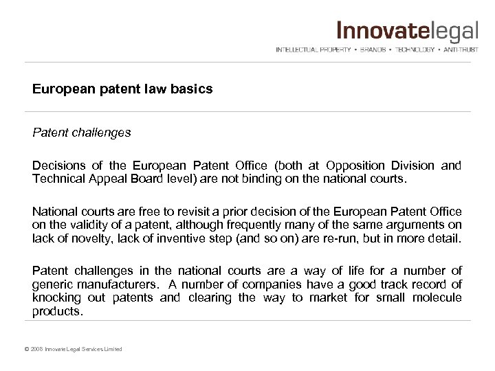 European patent law basics Patent challenges Decisions of the European Patent Office (both at