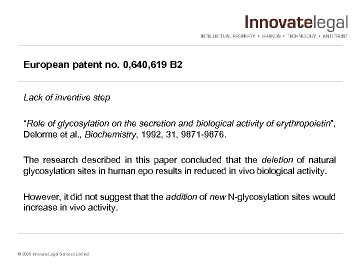 European patent no. 0, 640, 619 B 2 Lack of inventive step “Role of