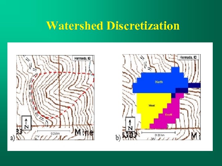 Watershed Discretization 
