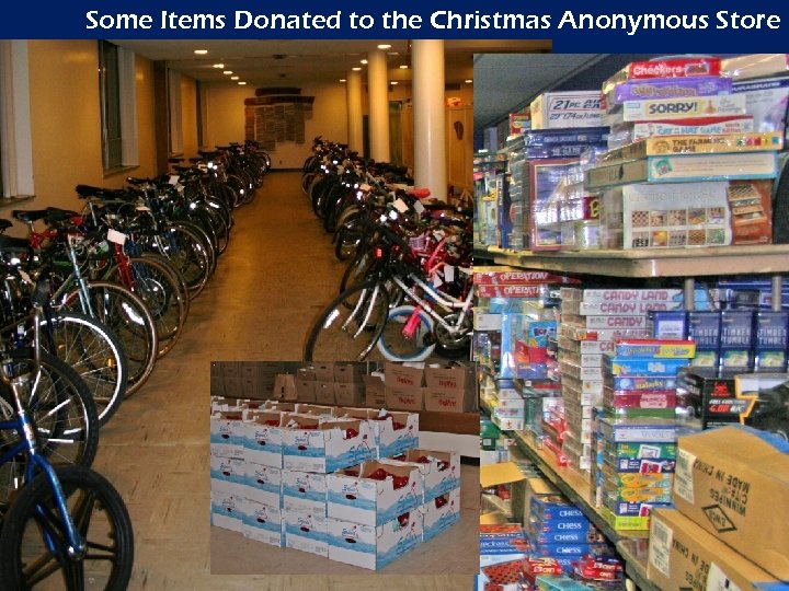 Some Items Donated to the Christmas Anonymous Store 