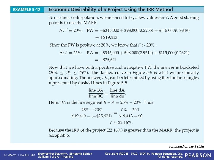EXAMPLE 5 -12 (continued) Economic Desirability of a Project Using the IRR Method continued