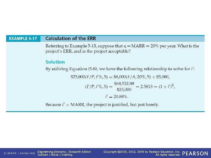 EXAMPLE 5 -17 Calculation of the ERR Engineering Economy, Sixteenth Edition Sullivan | Wicks