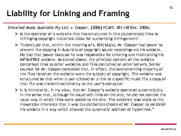 Liability for Linking and Framing Universal Music Australia Pty Ltd. v. Cooper, [2006] FCAFC
