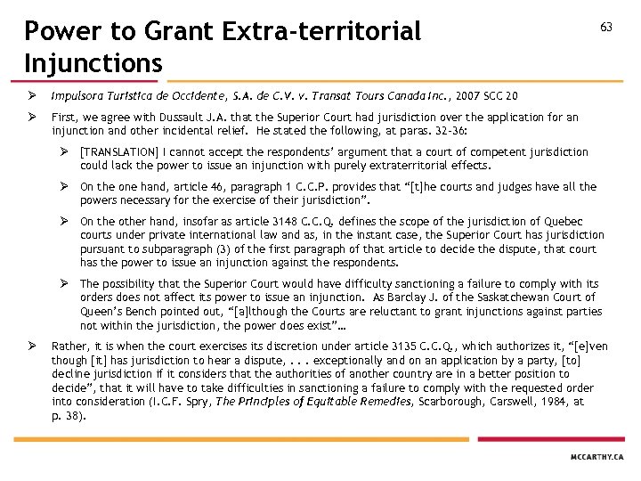 Power to Grant Extra-territorial Injunctions Ø Impulsora Turistica de Occidente, S. A. de C.