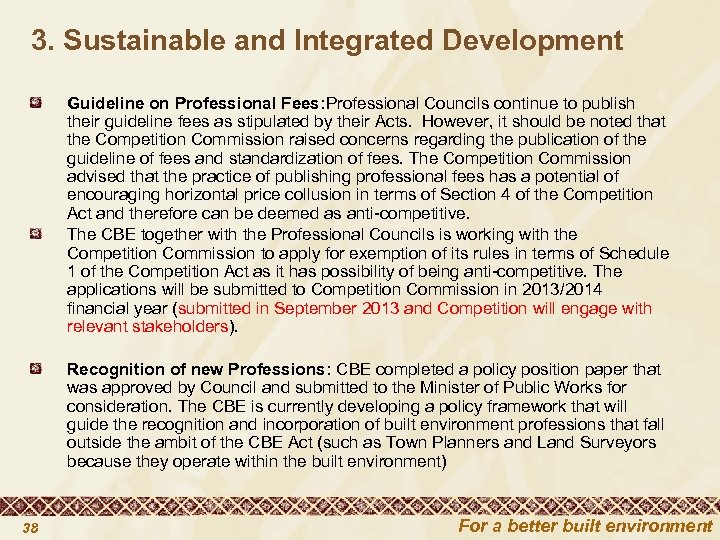 3. Sustainable and Integrated Development Guideline on Professional Fees: Professional Councils continue to publish