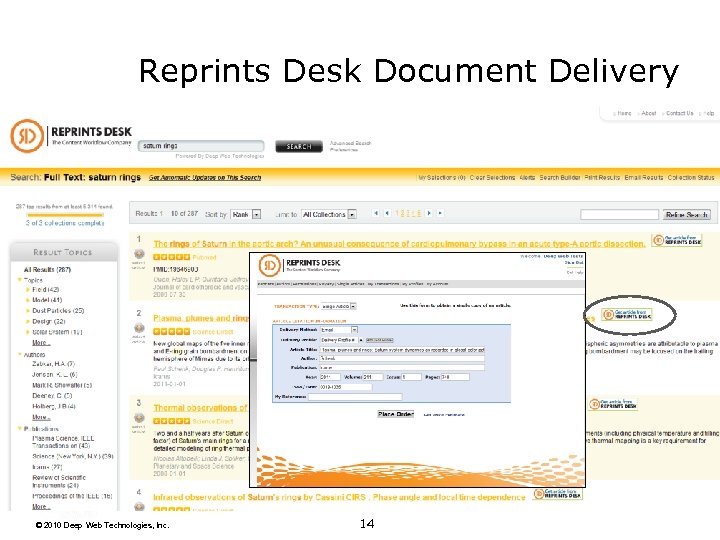 Reprints Desk Document Delivery © 2010 Deep Web Technologies, Inc. 14 