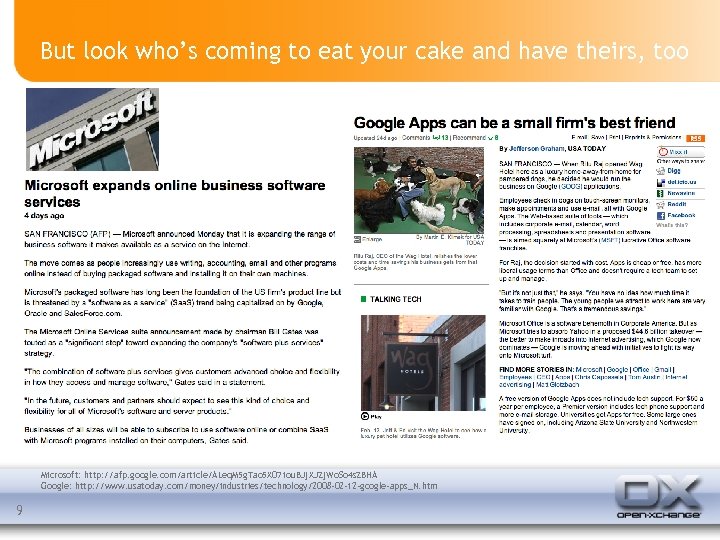 But look who’s coming to eat your cake and have theirs, too Microsoft: http: