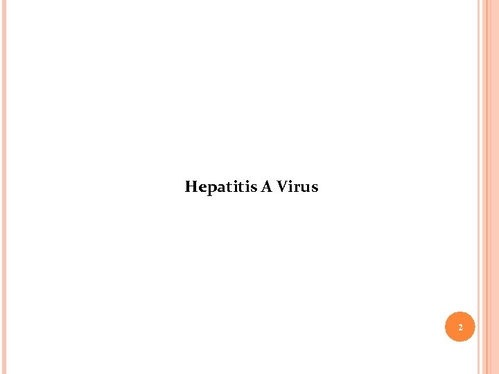 Hepatitis A Virus 2 