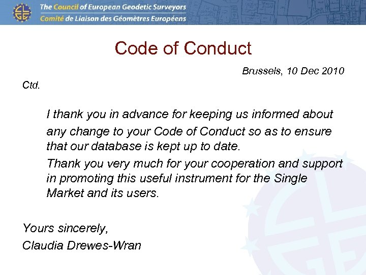 Code of Conduct Brussels, 10 Dec 2010 Ctd. I thank you in advance for