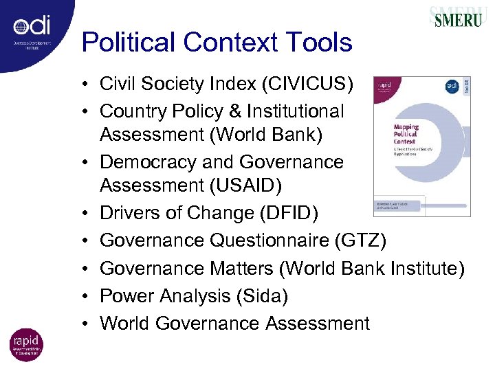 Political Context Tools • Civil Society Index (CIVICUS) • Country Policy & Institutional Assessment