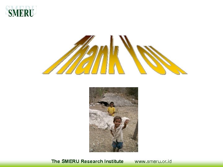 The SMERU Research Institute www. smeru. or. id 