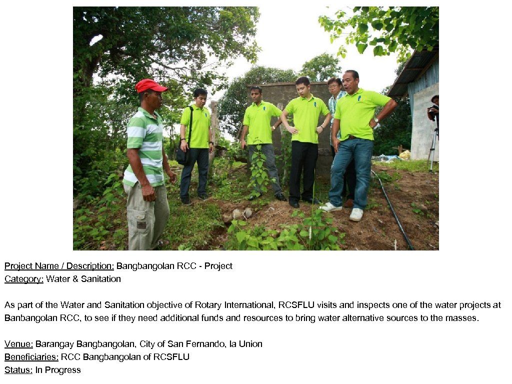 Project Name / Description: Bangbangolan RCC - Project Category: Water & Sanitation As part