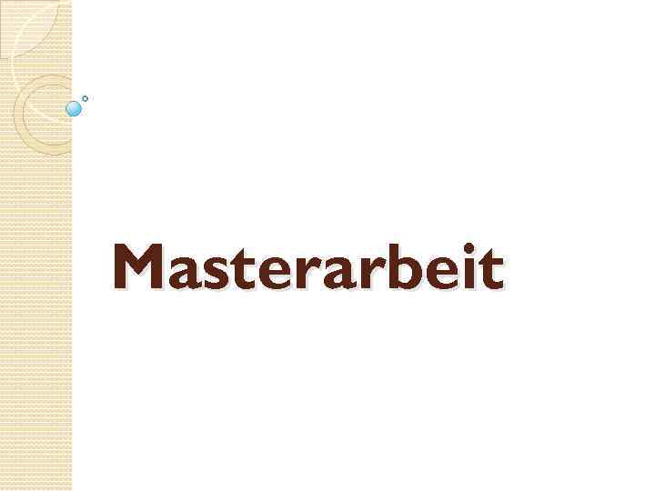 Masterarbeit 