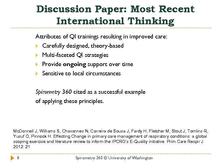 Discussion Paper: Most Recent International Thinking Attributes of QI trainings resulting in improved care: