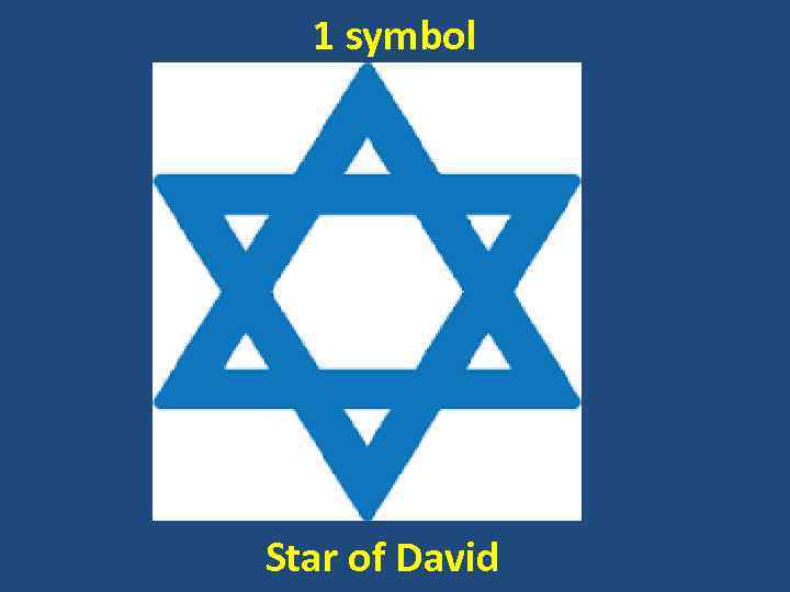 1 symbol Star of David 
