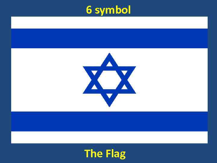 6 symbol The Flag 